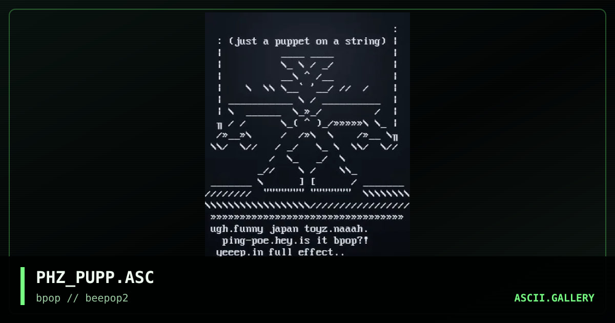 PHZ_PUPP.ASC, by pehaz, 2000