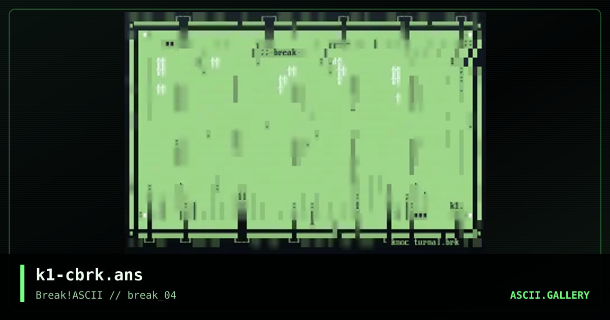k1-cbrk.ans, by knocturnal, 2014
