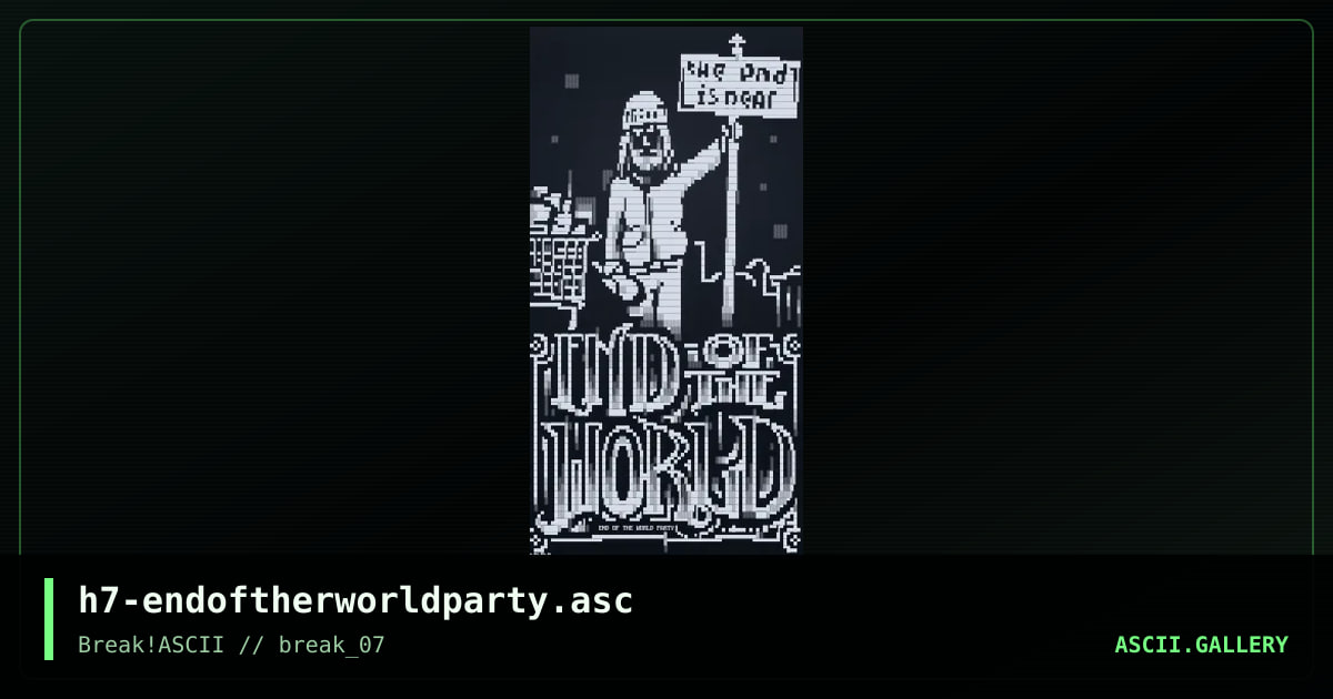 h7-endoftherworldparty.asc, by h7, 2015