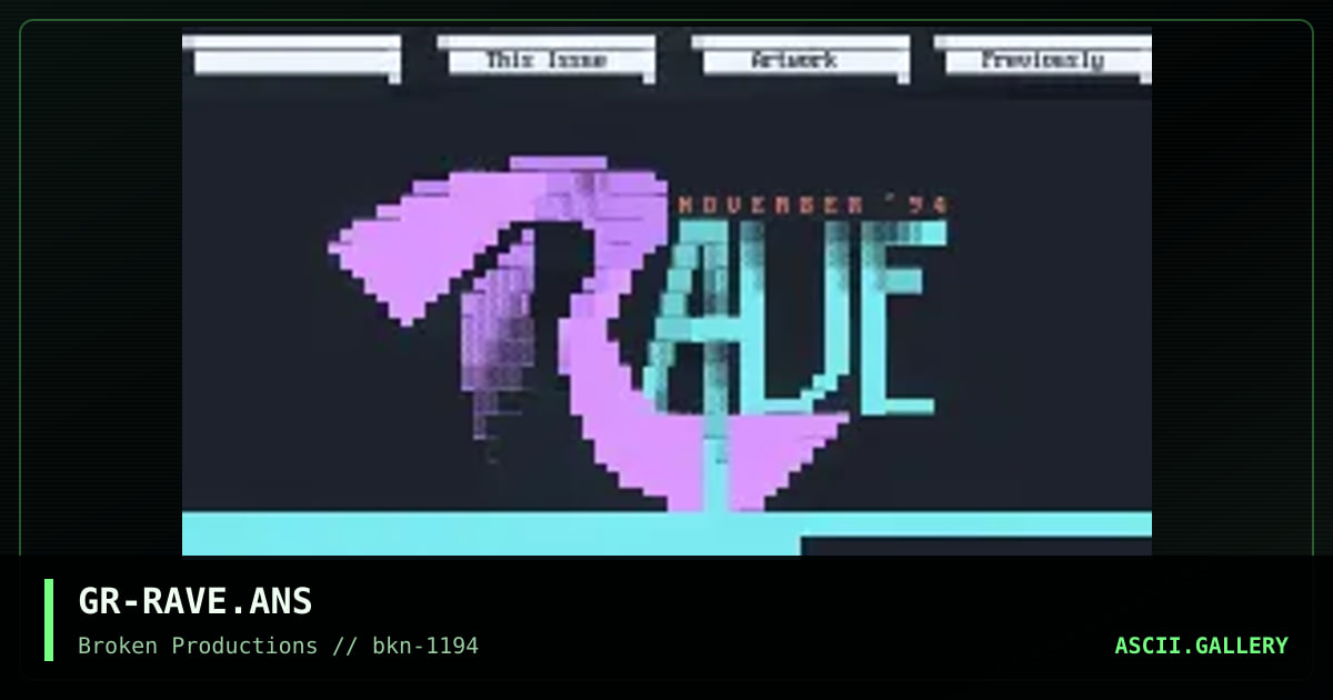 GR-RAVE.ANS, by grifter 908, 1994