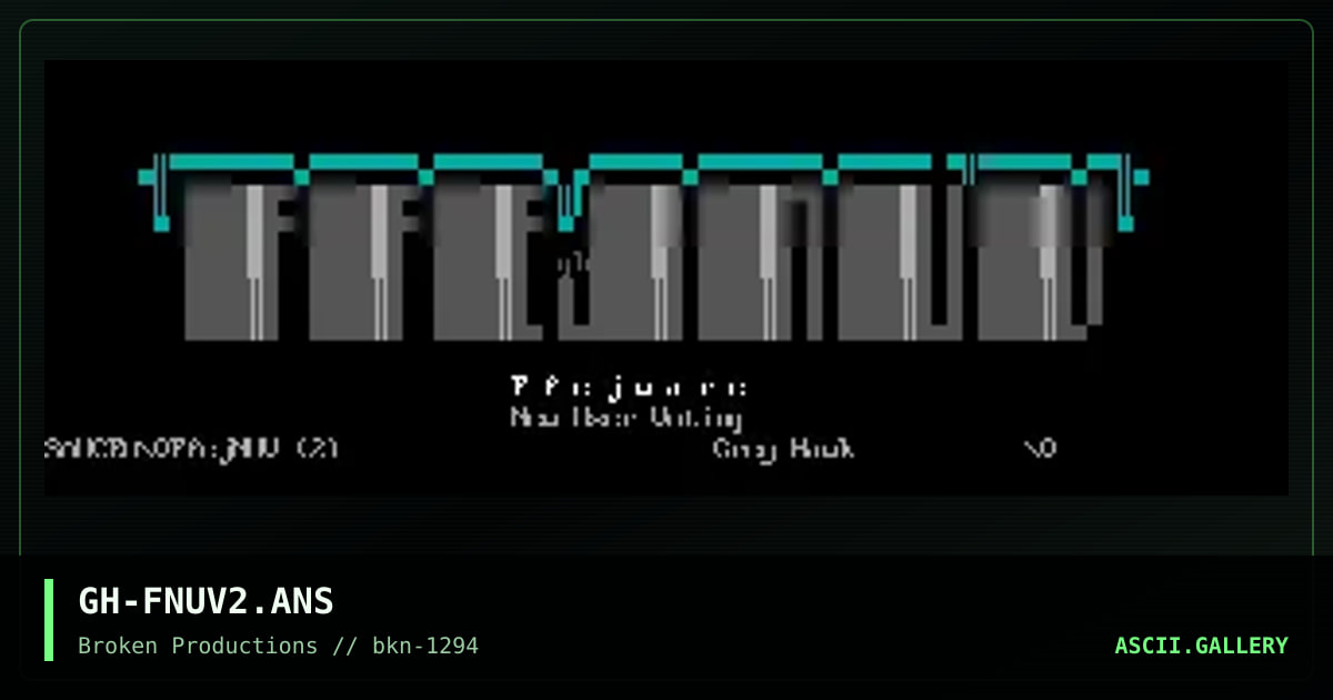 GH-FNUV2.ANS, by grey hawk, 1994