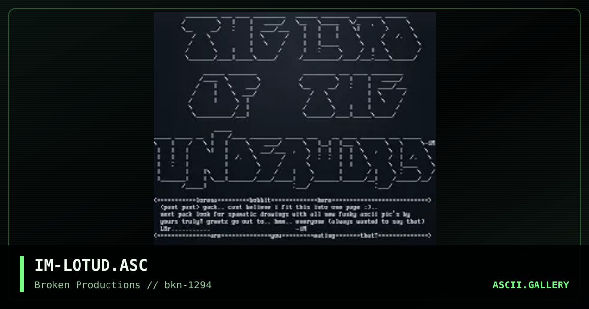 IM-LOTUD.ASC, by insanity man, 1994