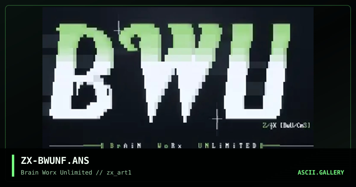 ZX-BWUNF.ANS, by zax, 1994