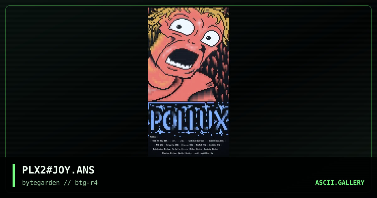 PLX2#JOY.ANS, by joykiller, 1995