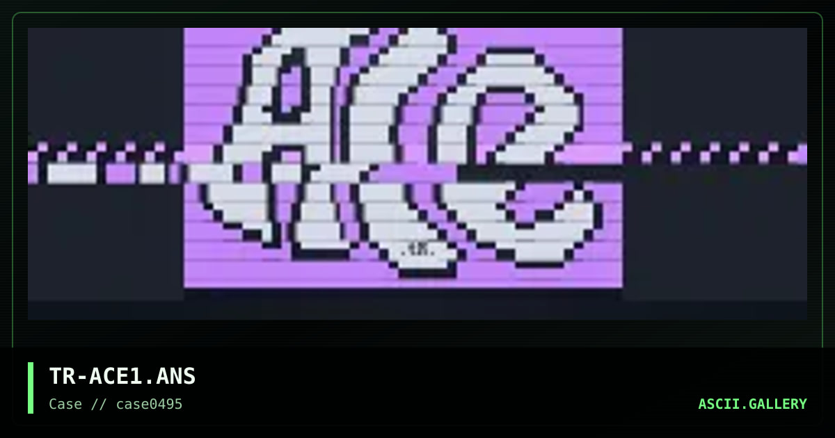 TR-ACE1.ANS, by terrorist, 1995