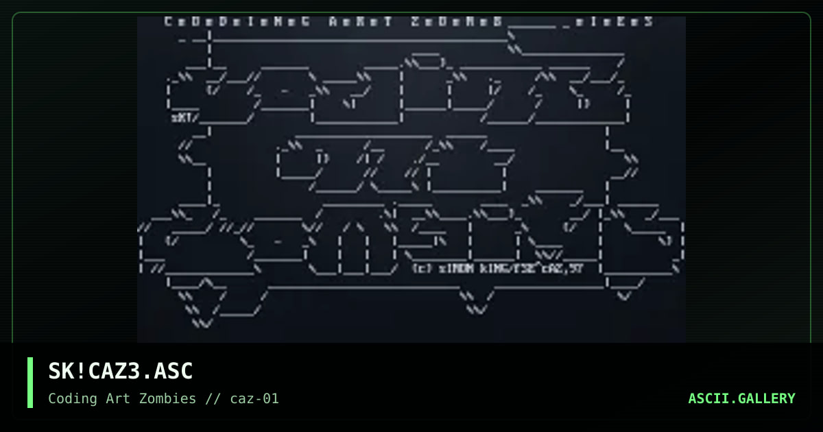 SK!CAZ3.ASC, by simonking, 1997