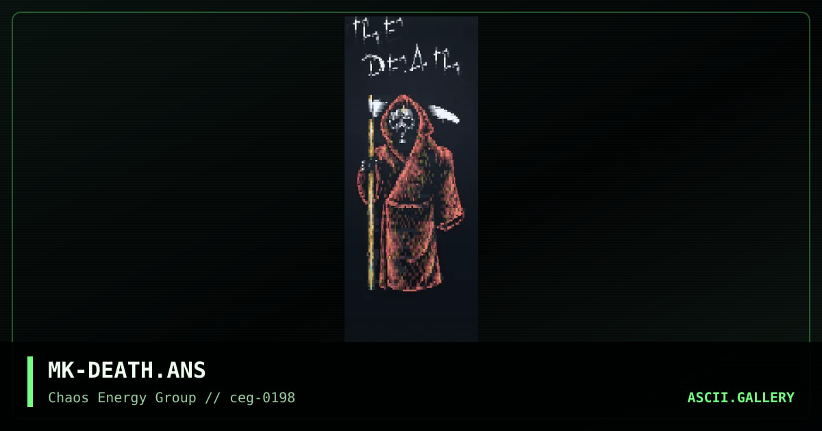MK-DEATH.ANS, by mortuary keeper, 1998