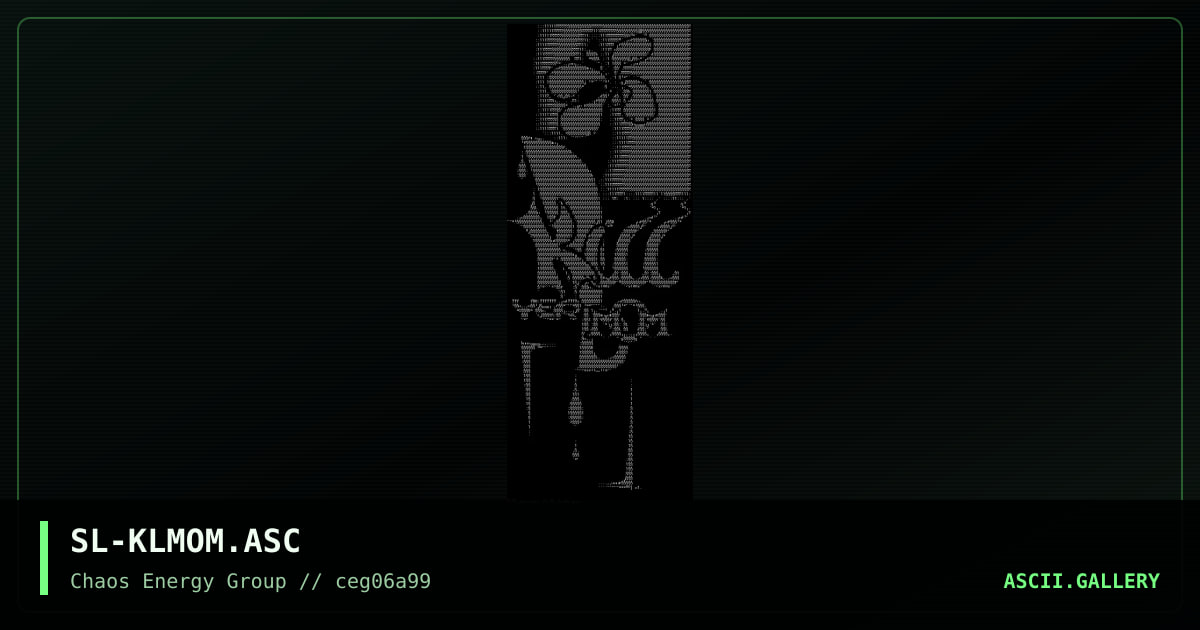 SL-KLMOM.ASC, by slash, 1999