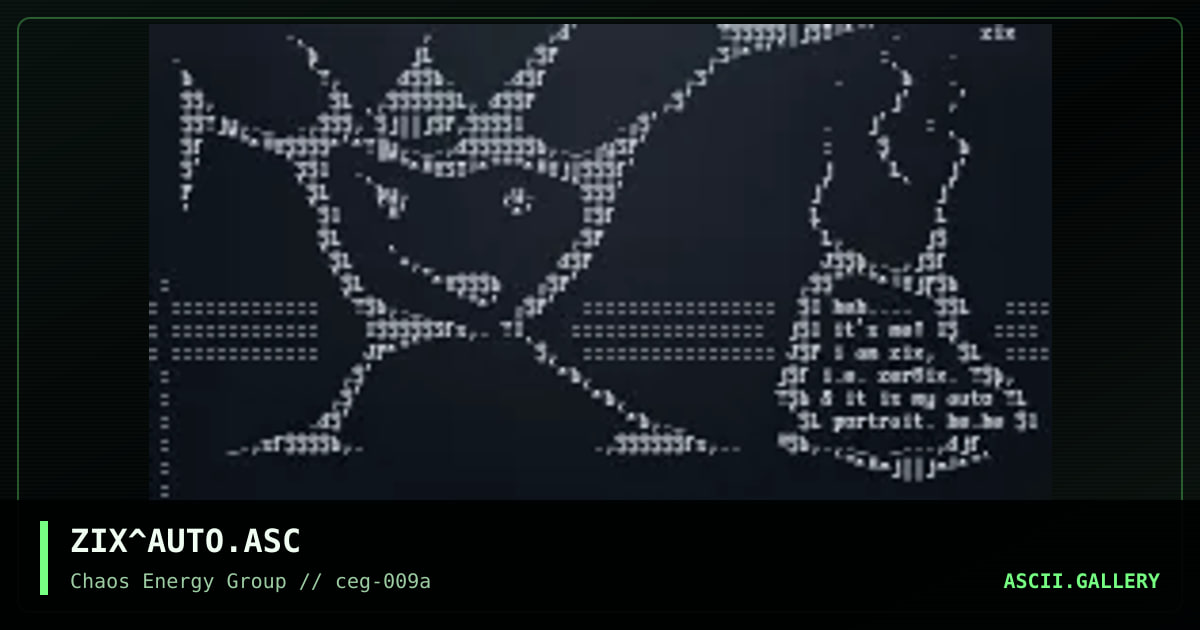 ZIX^AUTO.ASC, by zeroix, 1999