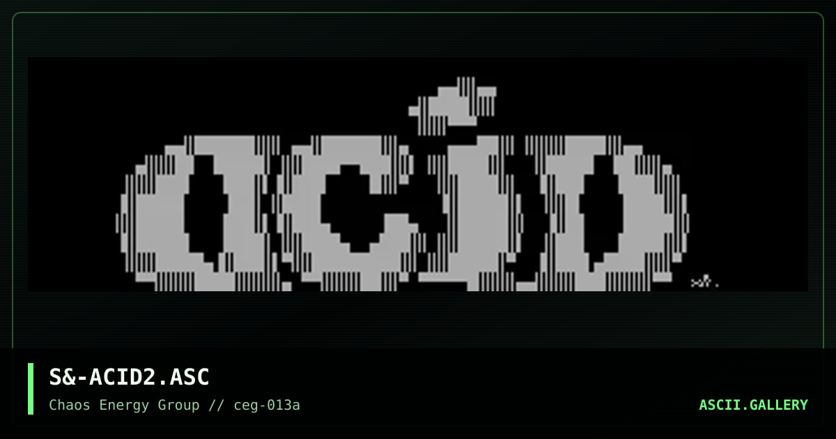S&-ACID2.ASC, by untagged, 2001