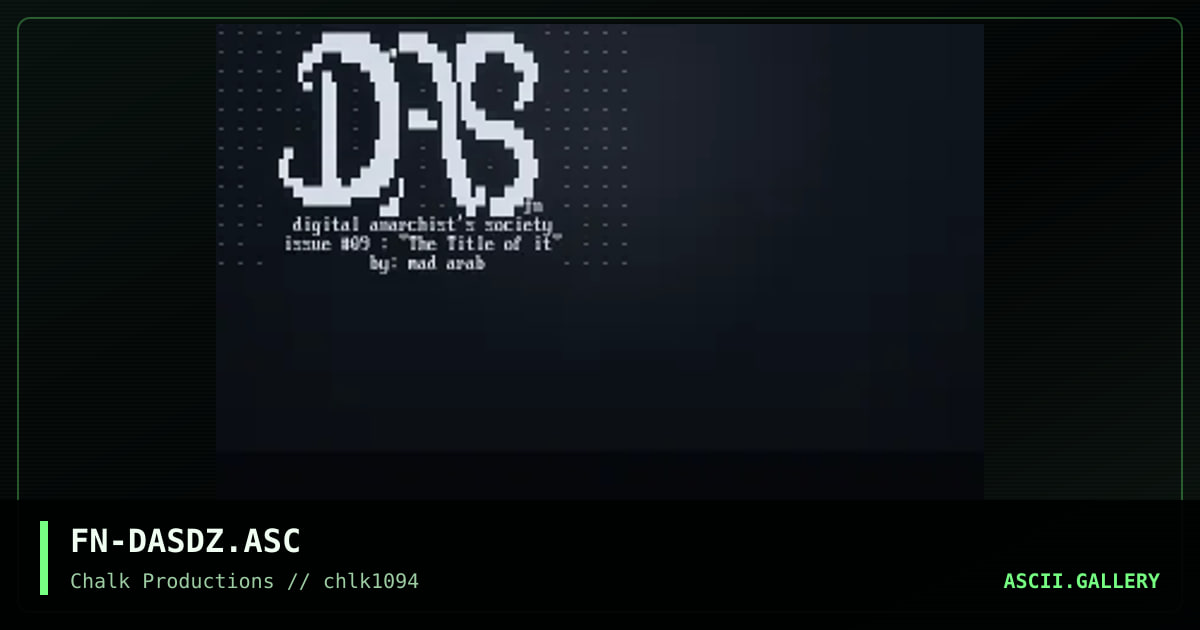 Digital Anarchist's Society DIZ, by fenric, 1994