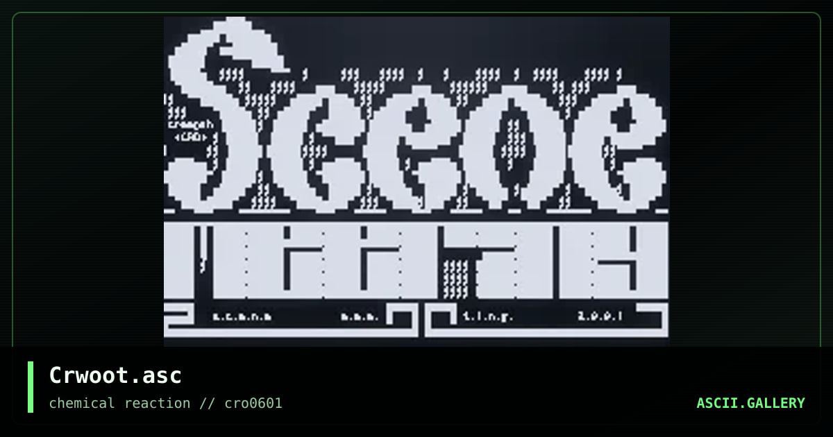 Crwoot.asc, by creepah, 2001