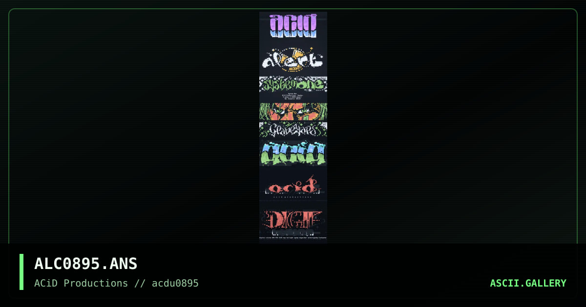 ACiD logocluster #9 (08/95), by neurosis, asylum, gangstar, lord jazz, 1995