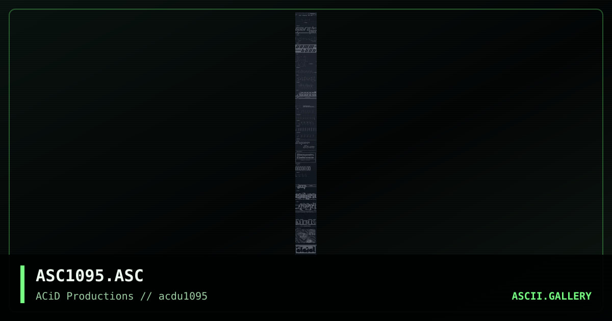ACiD ascii cluster #1 (10/95), by christopher robin, deep, mrkite, asphixia, 1995