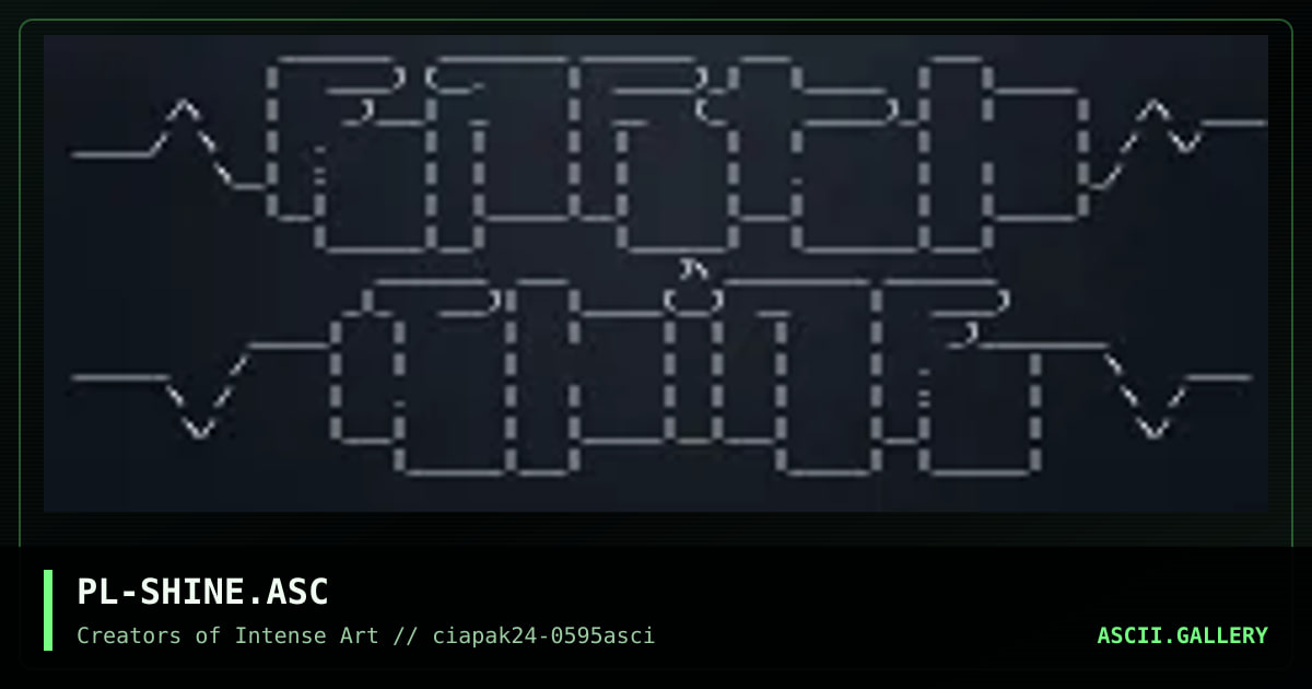 PL-SHINE.ASC, by pliny, 1995
