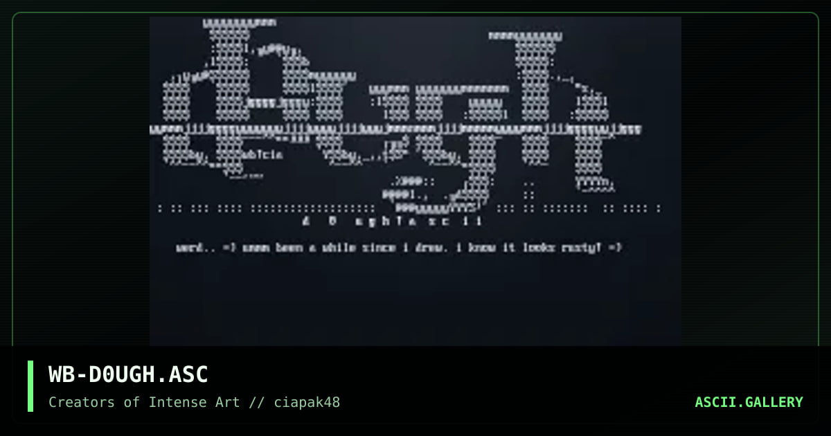 dough ascii, by wishbringer, 1997