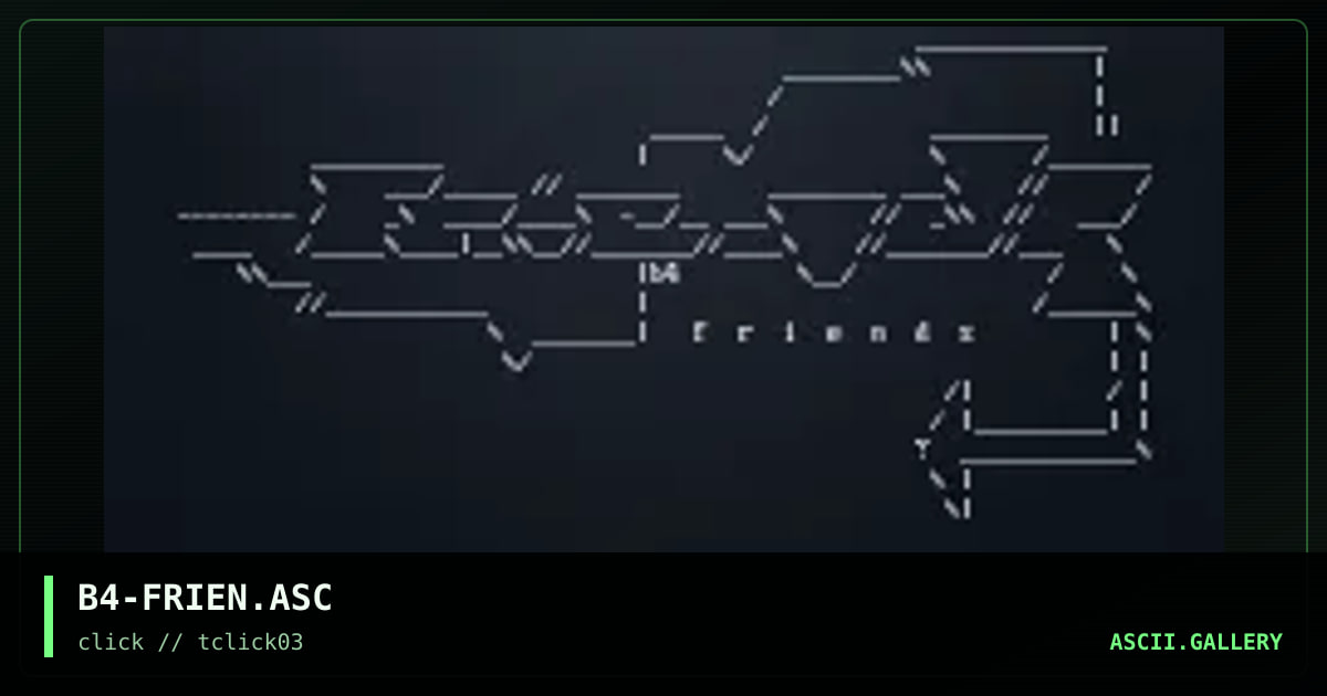 B4-FRIEN.ASC, by brass, 1998