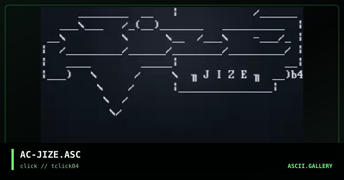 AC-JIZE.ASC, by afrocreep, 1998