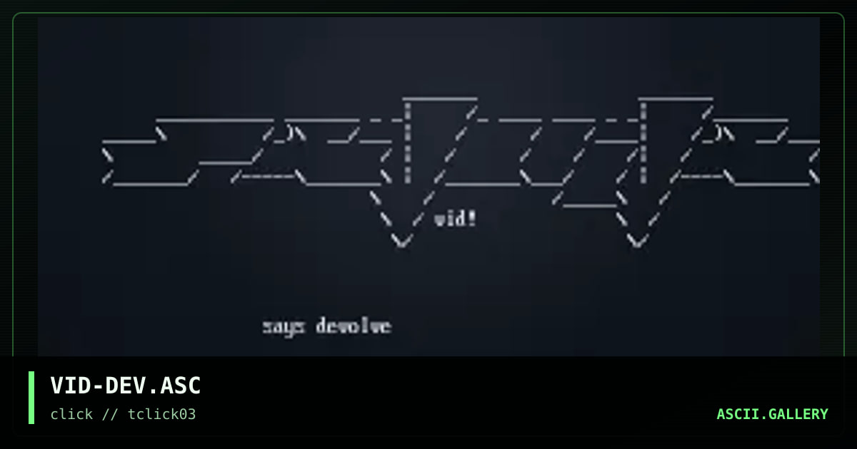 VID-DEV.ASC, by vid, 1998