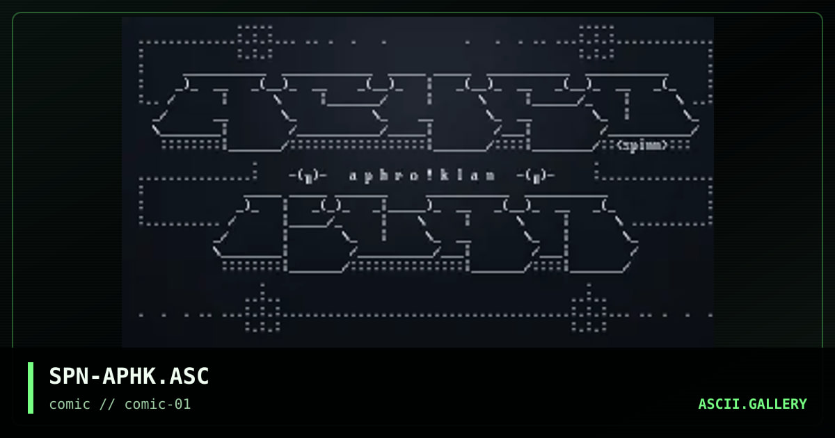SPN-APHK.ASC, by spinn, 1997
