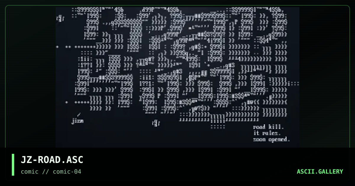 JZ-ROAD.ASC, by jizm, 1997