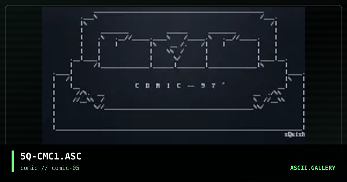 5Q-CMC1.ASC, by squish, 1997