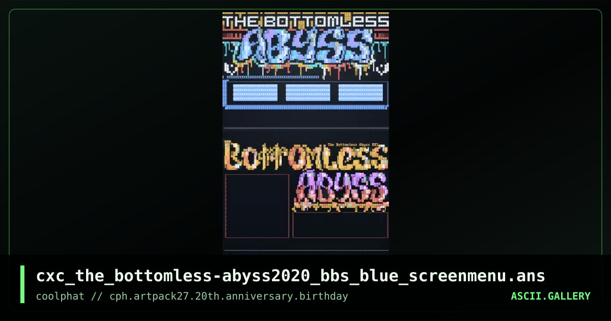 cxc_the_bottomless-abyss2020_bbs_blue_screenmenu.ans, by coaxcable, 2021