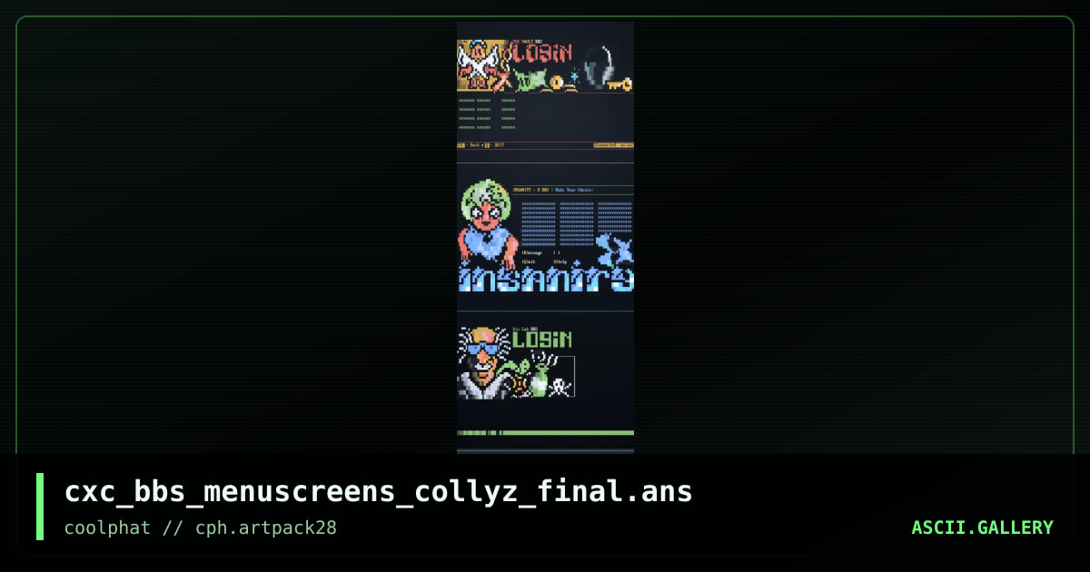 cxc_bbs_menuscreens_collyz_final.ans, by coaxcable, 2021