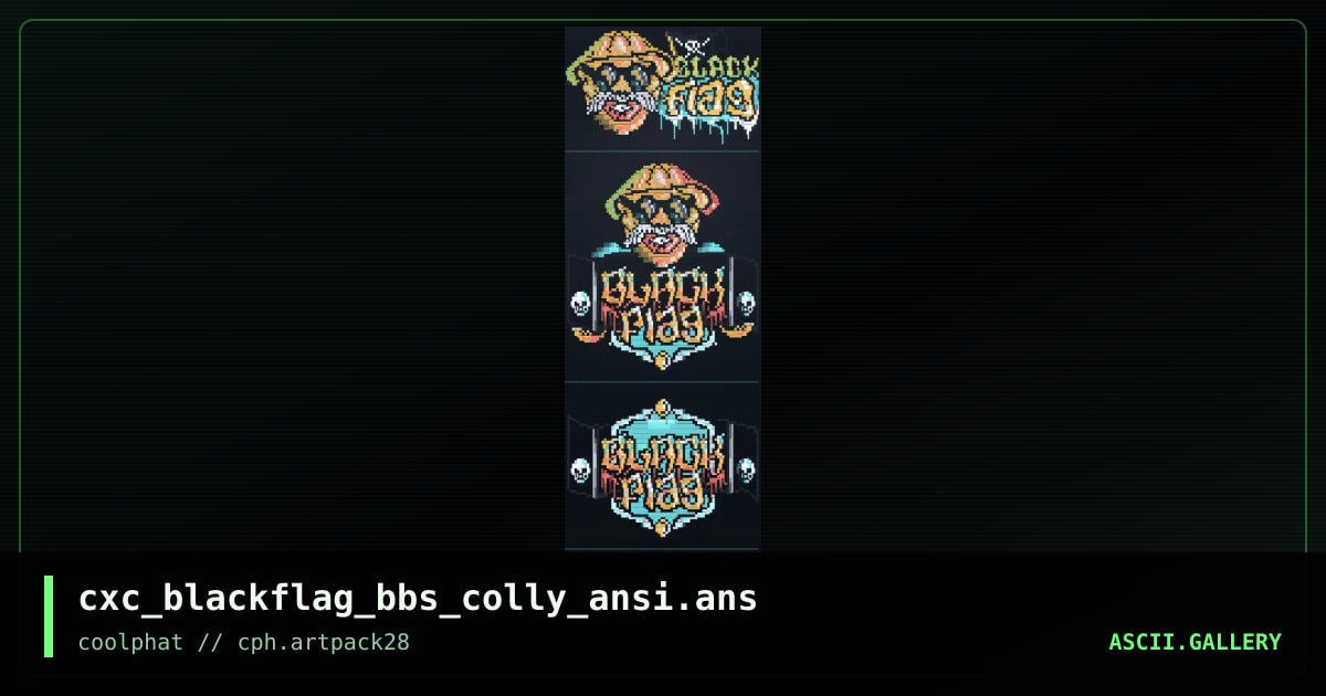 cxc_blackflag_bbs_colly_ansi.ans, by coaxcable, 2021