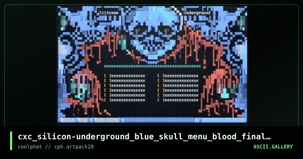 cxc_silicon-underground_blue_skull_menu_blood_final.ans.ans, by coaxcable, 2021