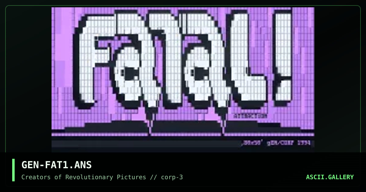GEN-FAT1.ANS, by genesis, 1994