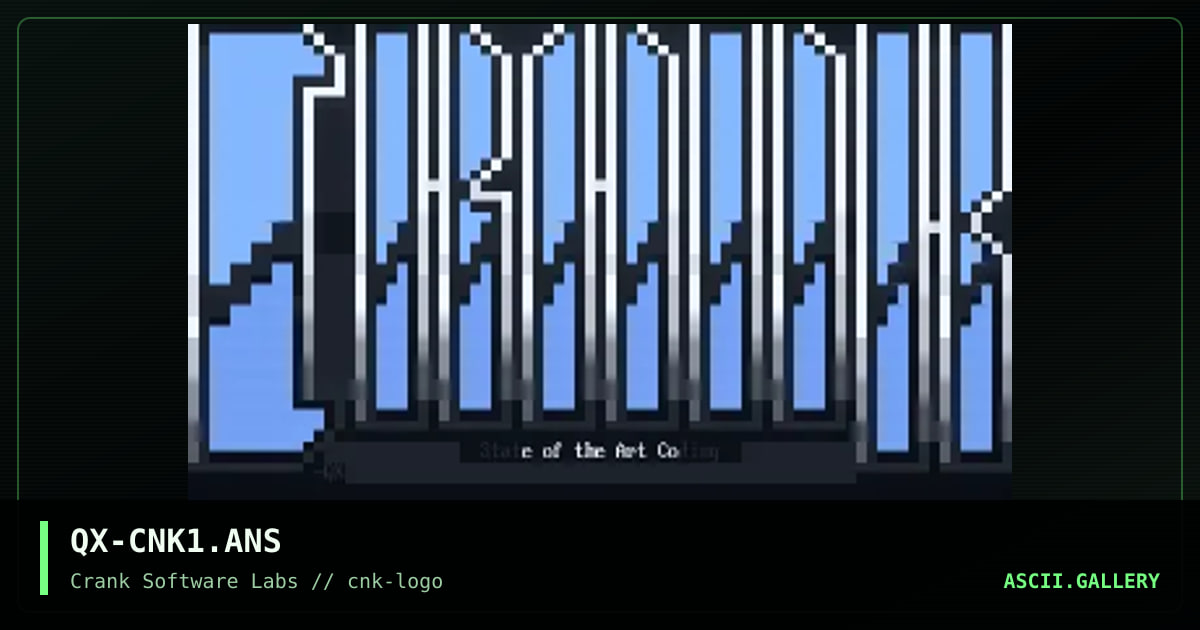 QX-CNK1.ANS, by quixotic, 1994