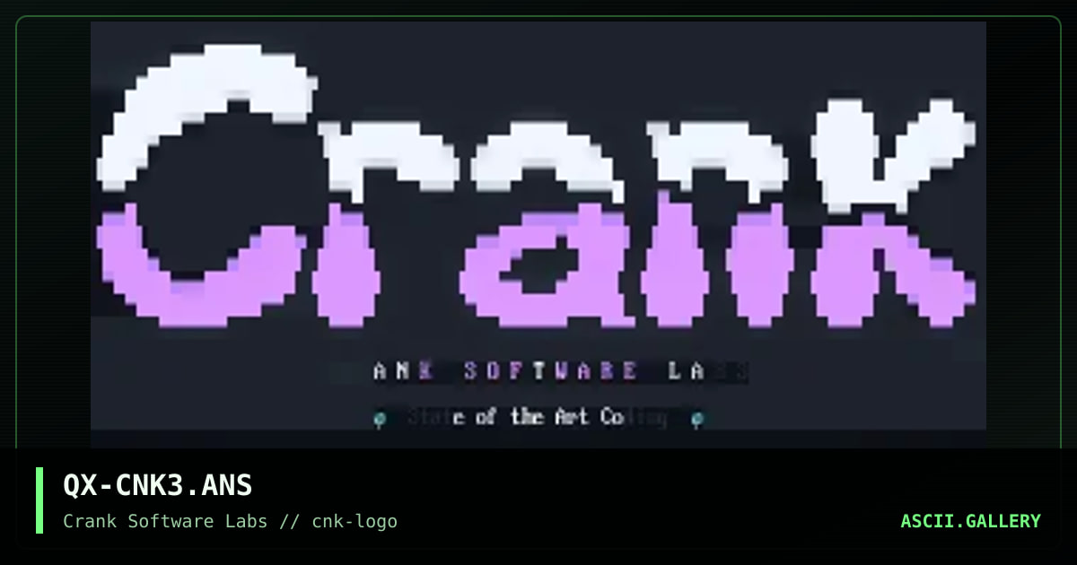 QX-CNK3.ANS, by quixotic, 1994