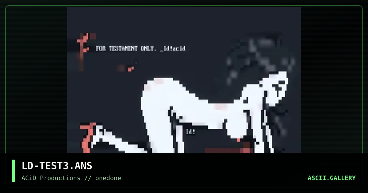 LD-TEST3.ANS, by lord jazz, 1996