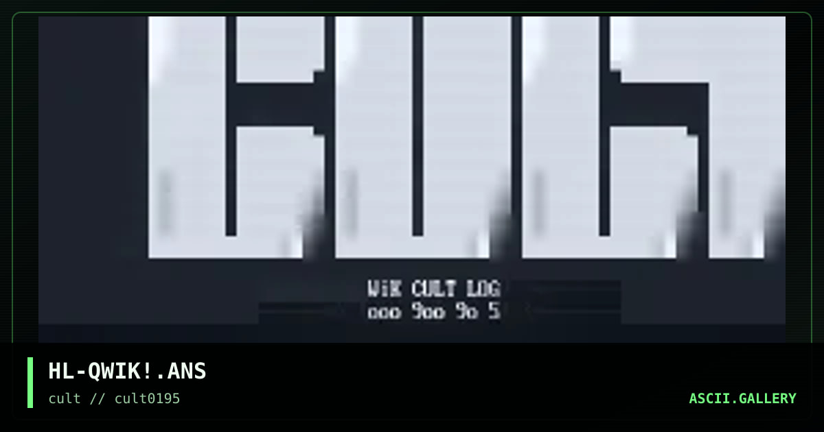 HL-QWIK!.ANS, by highlander, 1995
