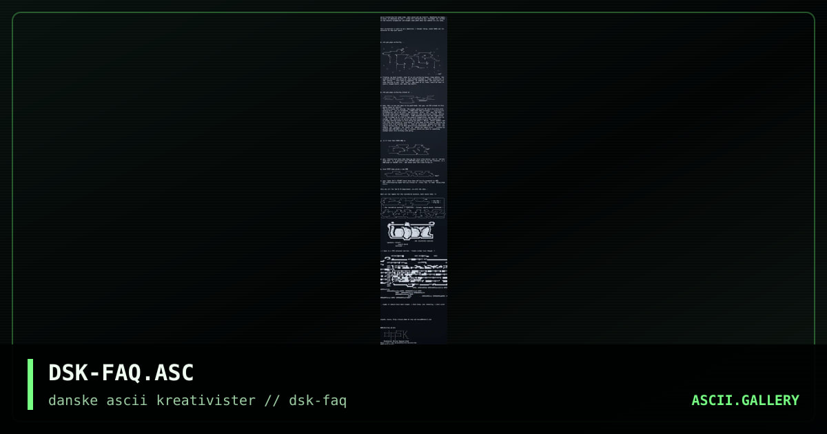 DSK-FAQ.ASC, by macaw, 1997