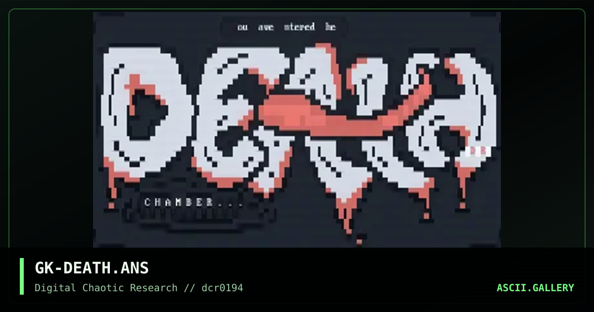 GK-DEATH.ANS, by gatekeeper, 1994