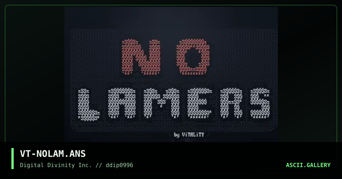 VT-NOLAM.ANS, by vitality, 1996