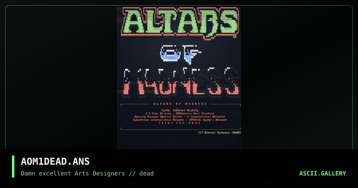 AOM1DEAD.ANS, by eternal darkness, 1992