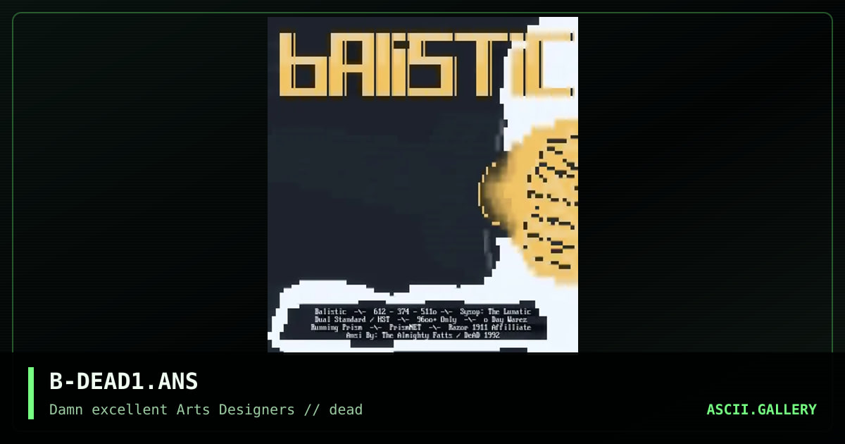 B-DEAD1.ANS, by the almighty fatts, 1992