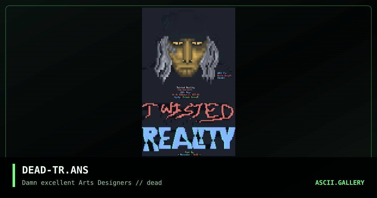 DEAD-TR.ANS, by marauder, death knight, 1992