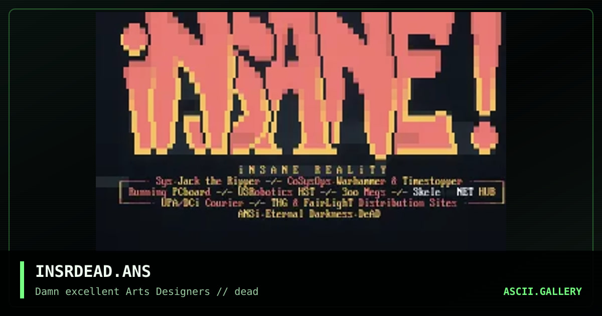INSRDEAD.ANS, by eternal darkness, 1992