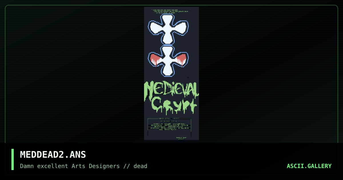 MEDDEAD2.ANS, by swankler, 1992