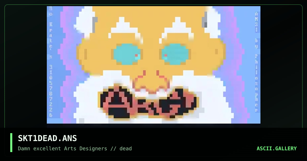 SKT1DEAD.ANS, by eternal darkness, 1992