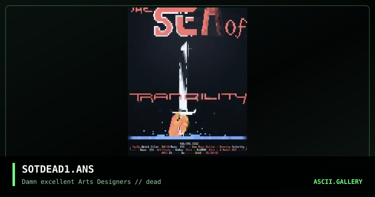 SOTDEAD1.ANS, by eternal darkness, 1992