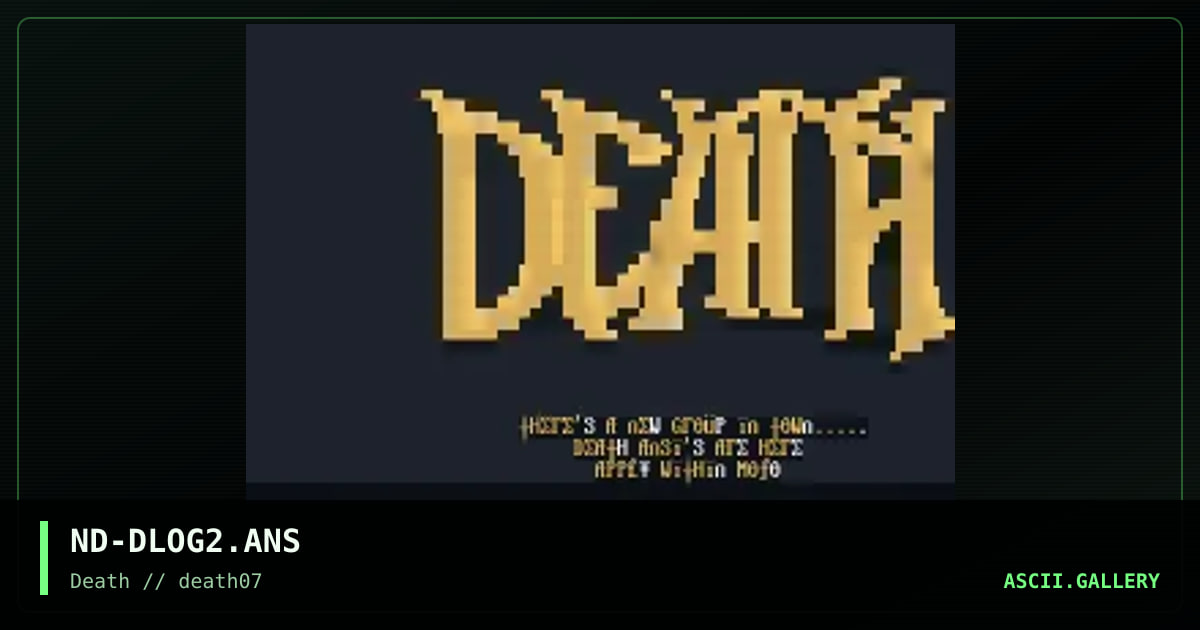 ND-DLOG2.ANS, by nomad-death, 1995