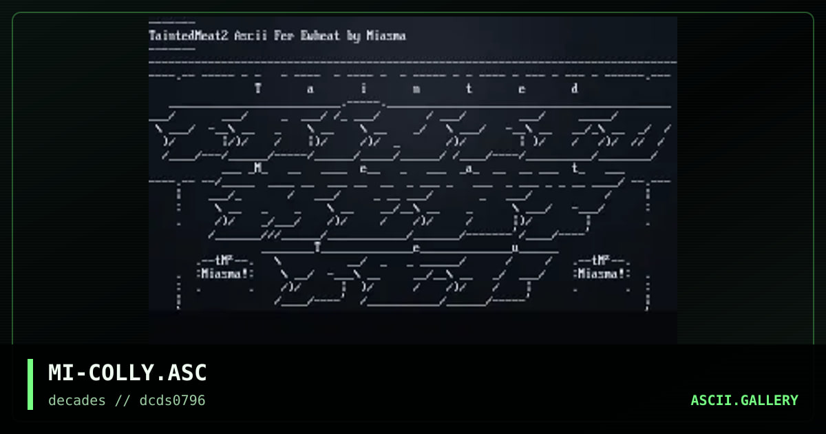Miasma's Ascii Colly, by miasma, 1996