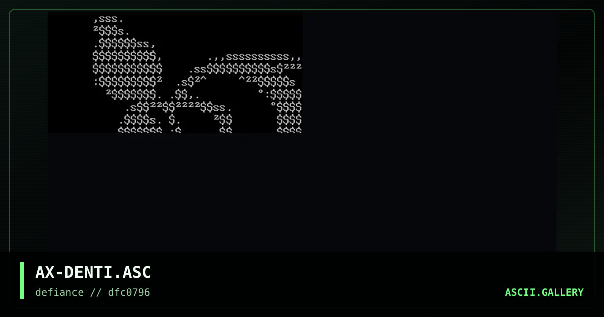AX-DENTI.ASC, by axxel, 1996