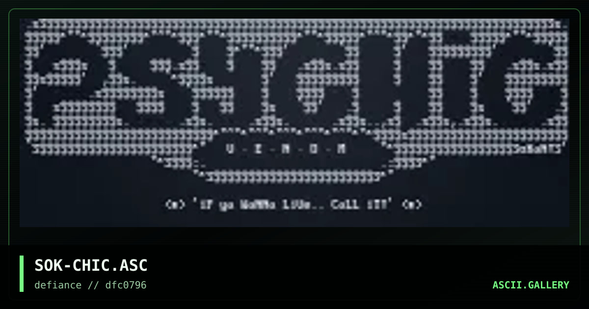 SOK-CHIC.ASC, by sokan, 1996