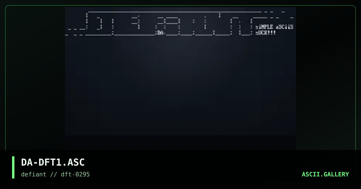 DEFiANT Ascii 1, by death adder, 1995